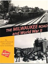 Click to view product details for The Milwaukee Road and WWII